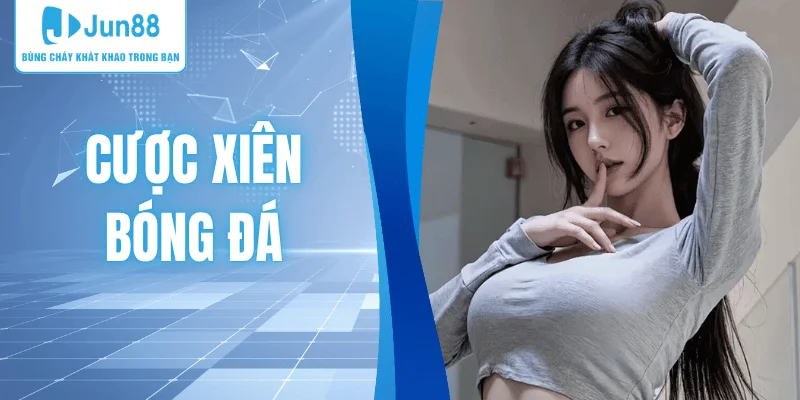 cuoc-xien-bong-da